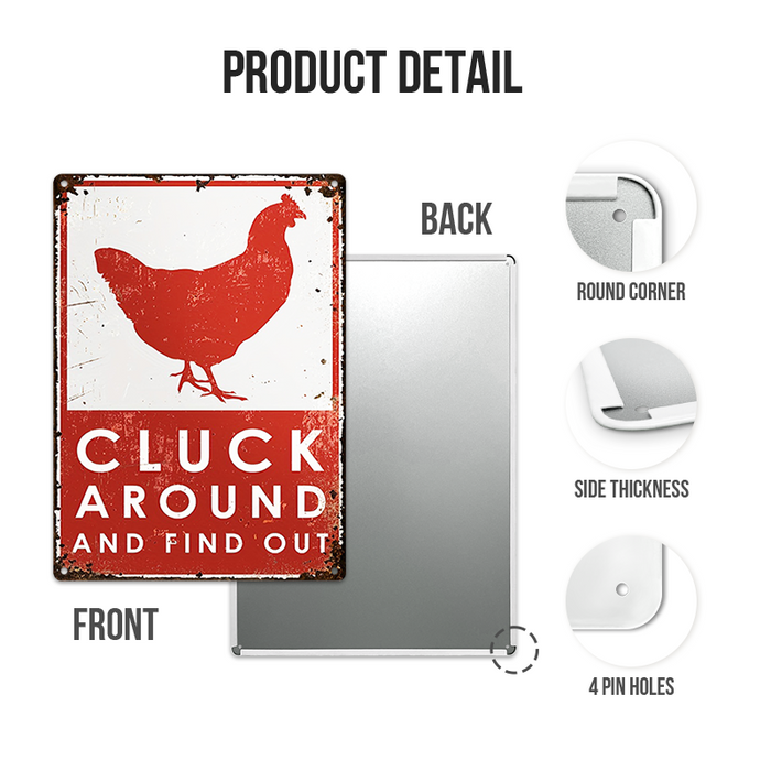 Cluck Around And Find Out Warning Sign Chicken Farm Outdoors Fence Wall Decor