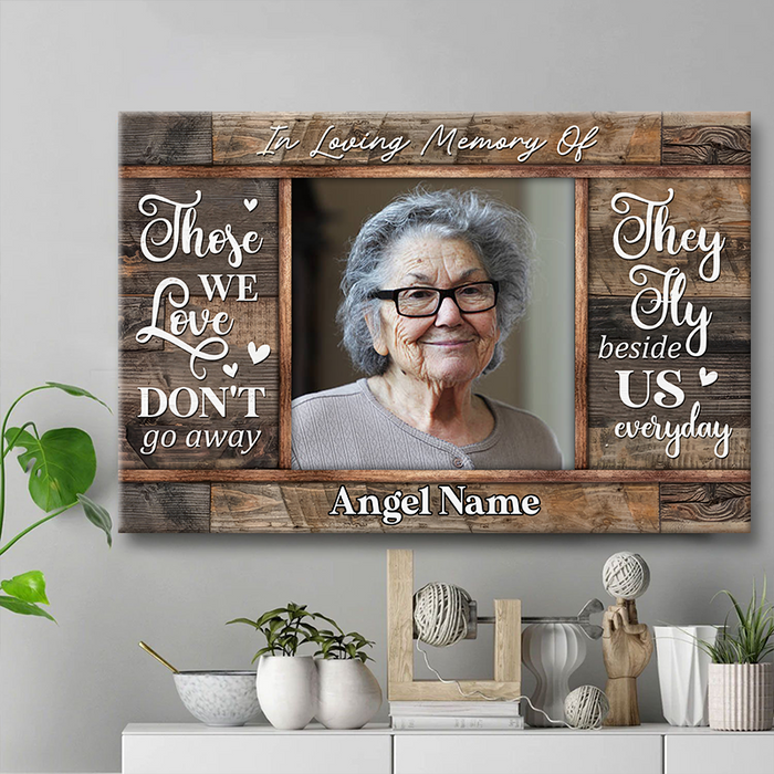 Custom Photo - Don't Go Away - Personality Customized Canvas - Gift For Loss Memorial Gift