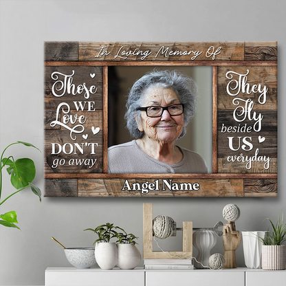 Custom Photo - Don't Go Away - Personality Customized Canvas - Gift For Loss Memorial Gift
