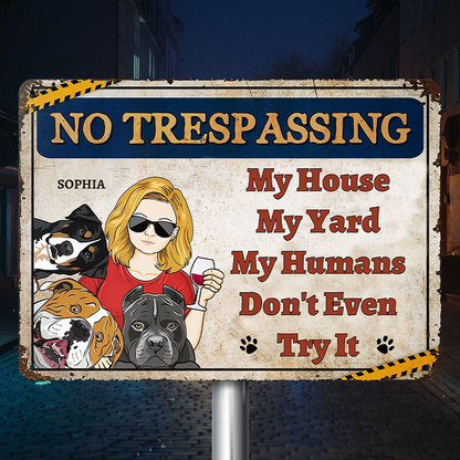 My House My Yard Warning Sign Gift For Pet Lover Personalized Custom Metal Sign