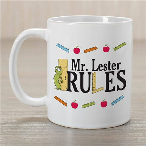My Teacher Rules Coffee Mug